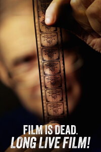 Film is Dead, Long Live Film! (2024)