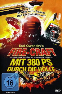 Fire-Craft - Mit 380 PS durch die Hölle (1977)
