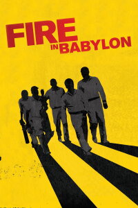 Fire in Babylon (2011)