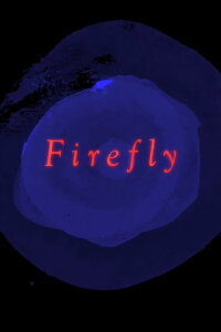 Firefly (2020)