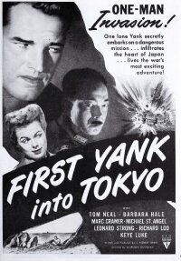 First Yank Into Tokyo (1945)