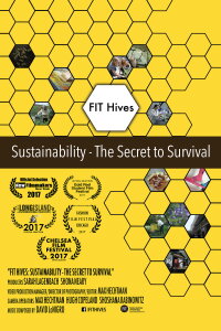 FIT Hives: Sustainability - The Secret to Survival (2017)