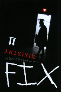 Fix: The Ministry Movie (2011)