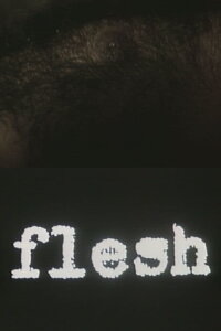 Flesh (1993)