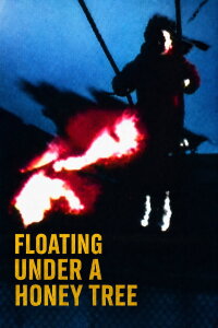 Floating under a Honey Tree (1998)