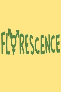 FLORESCENCE (2021)