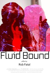 Fluid Bound (2021)