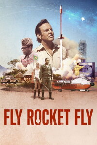 Fly Rocket Fly (2018)