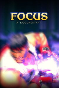 Focus: A Documentary (2010)