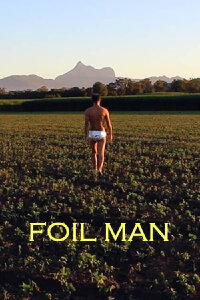 Foil Man (2019)