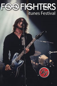 Foo Fighters - iTunes Festival (2011)