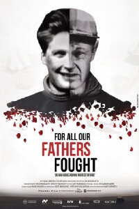 For All The Fathers Fought (2018)