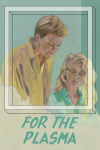 For the Plasma (2014)