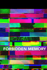 Forbidden Memory (2016)
