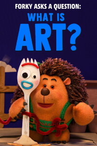 Forky hat eine Frage - Was ist Kunst? (2019)
