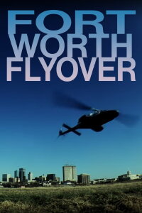 Fort Worth Flyover (1983)