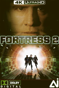 Fortress 2 - Die Rückkehr (2000)