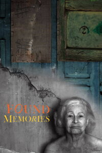 Found Memories (2012)
