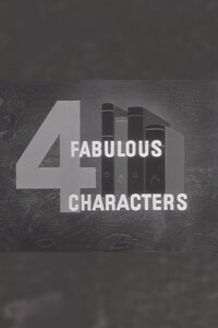 Four Fabulous Characters (1957)