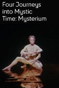 Four Journeys Into Mystic Time: Mysterium (1978)