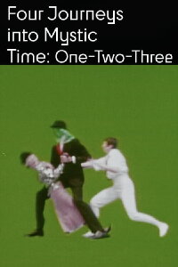 Four Journeys Into Mystic Time: One Two Three (1978)