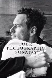 Four Photographic Sonatas (2015)
