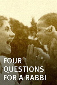 Four Questions for a Rabbi (2008)