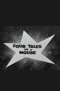 Four Tales on a Mouse (1958)