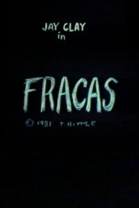 Fracas (1982)