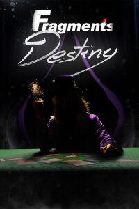 Fragments Destiny (2025)