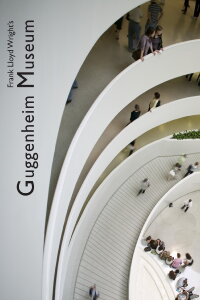 Frank Lloyd Wright's Guggenheim Museum (2010)