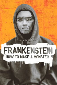 Frankenstein: How to Make a Monster (2022)