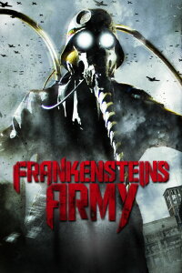 Frankenstein's Army (2013)