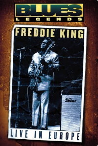 Freddie King Live in Europe (1974)