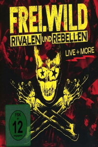Frei.Wild - Der Tourfilm Live + More (2018)
