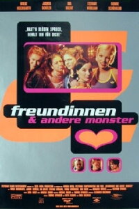 Freundinnen & andere Monster (1998)