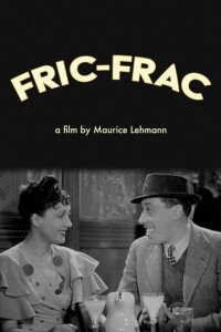 Fric-Frac (1939)