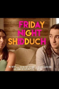 Friday Night Shidduch (2023)
