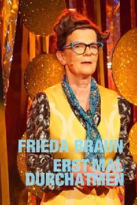 Frieda Braun - Erst mal durchatmen (2022)
