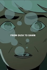 From Dusk till Dawn (2017)