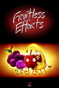 Fruitless Efforts: Fruit of the Womb (2008)