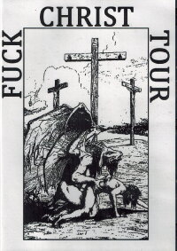 Fuck Christ Tour '93 (1993)