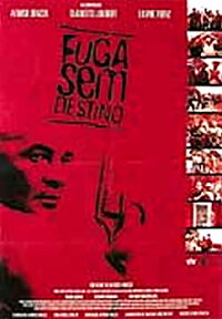Fuga Sem Destino (2007)