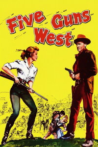 Fünf Revolver gehen nach Westen (1955)