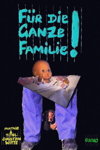 Für die ganze Familie! (2020)