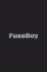 FuseBoy (2005)