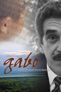 Gabriel García Márquez - Schreiben um zu leben (2015)