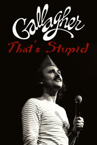Gallagher: That's Stupid (1982)