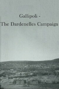 Gallipoli - The Dardenelles Campaign (1996)