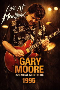 Gary Moore: Live at Montreux 1995 (2007)